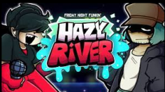 FNF Hazy River Vs. Garcello & Annie
